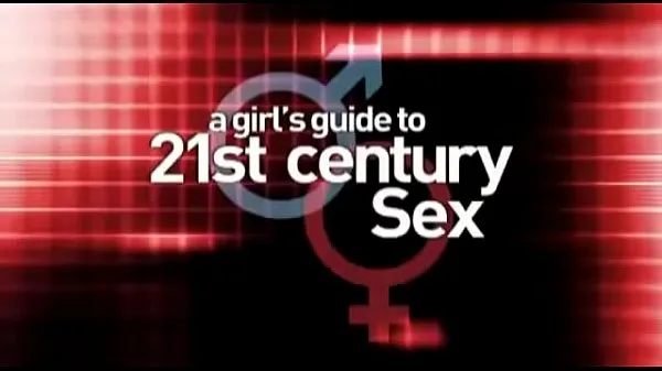 Nuovi A Girl's Guide to 21st Century Sex 4 clip caldi