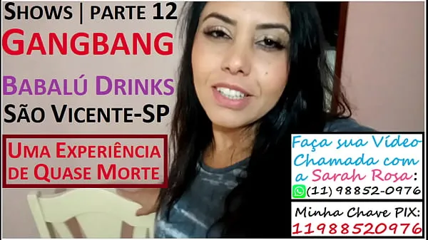New Sarah Rosa │ Shows │ part 12 │ Gangbang │ Babalu Drinks │ Sao Vicente-SP ║ A Near D e a t h Experience from Poisoning in Hell on the South Coast of São Paulo warm Clips
